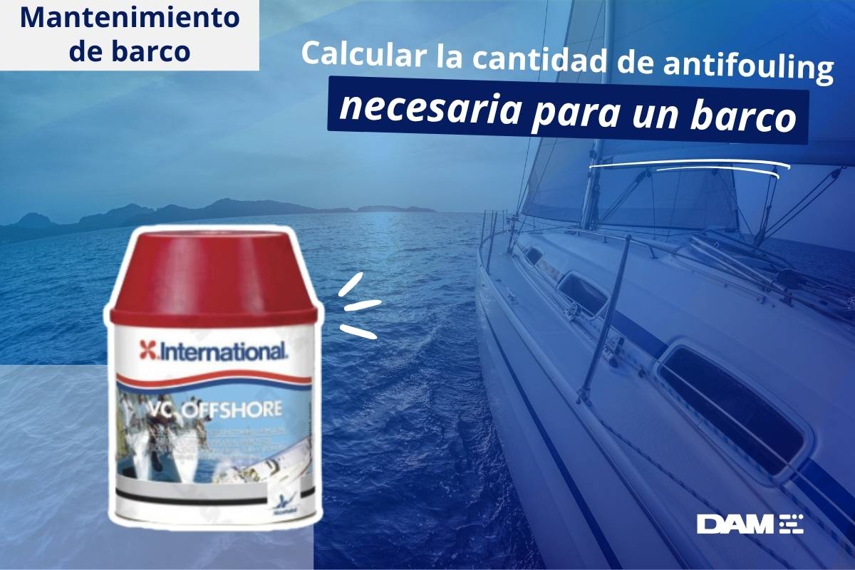 Calcular la cantidad de antifouling necesaria para un barco